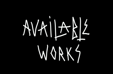 AVAILABLE WORKS